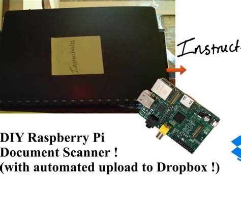 raspberry pi document scanner  automatic upload  dropbox raspberrypi