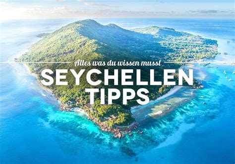Seychellen Reisetipps Wissenswertes All Inclusive Honeymoon Romantic