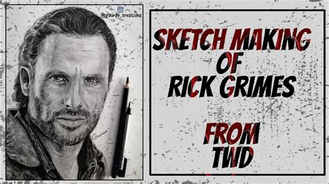 sketch making  rick grimes  twd youtube