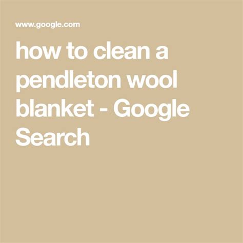 clean  pendleton wool blanket google search pendleton wool