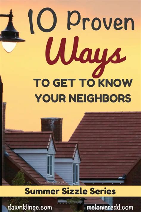 10 proven ways to get to know your neighbors melanie redd
