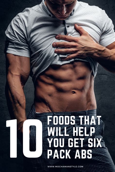 10 Foods That Will Help You Get Six Pack Abs Mocha Man Style