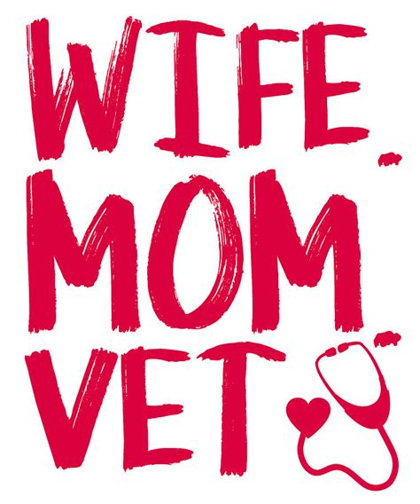 Wife Mom Vet Veterinary Physician Digital Art By Jacob Zelazny