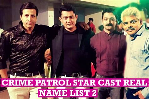 Crime Patrol Star Cast Real Name Real Life Height Age
