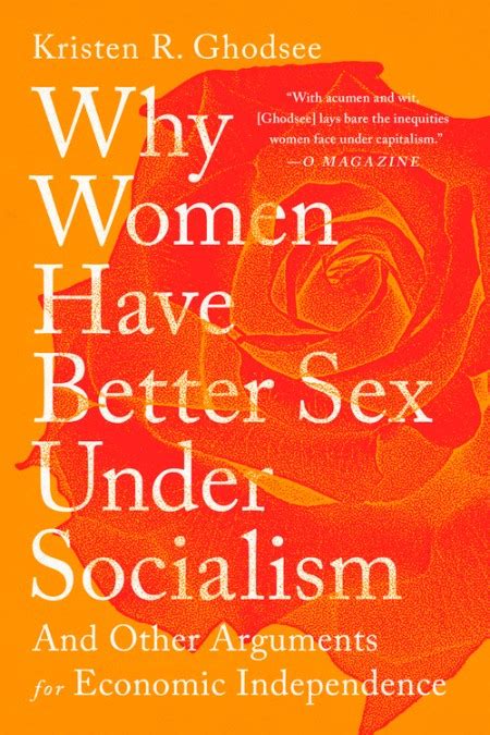 why women have better sex under socialism by kristen r ghodsee