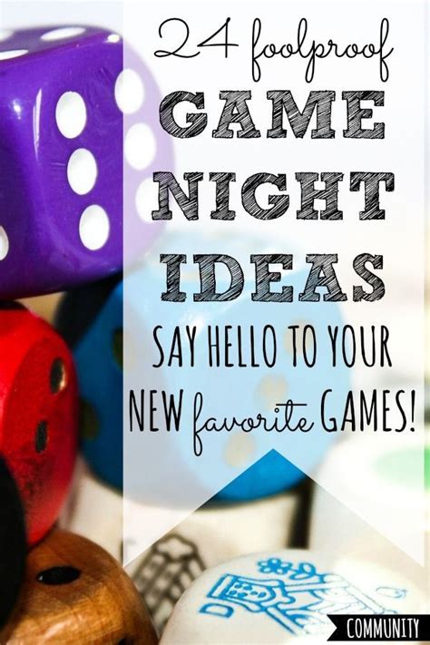 25 Foolproof Game Night Ideas Say Hello To Your New Favorite Games