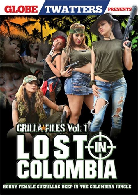 grilla files vol 1 lost in colombia 2017 adult dvd empire