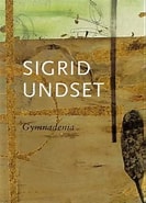 Bilderesultat for Sigrid Undset Gymnadenia. Størrelse: 133 x 185. Kilde: www.bokklubben.no