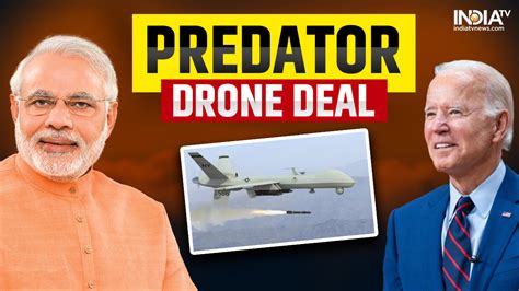 india approves deal  buy  predator armed drones   killing osama bin laden pm modis