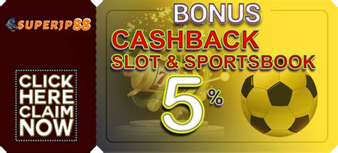 cashback slot sportbook superjp
