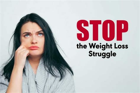 stop the weight loss struggle healthy inspirations