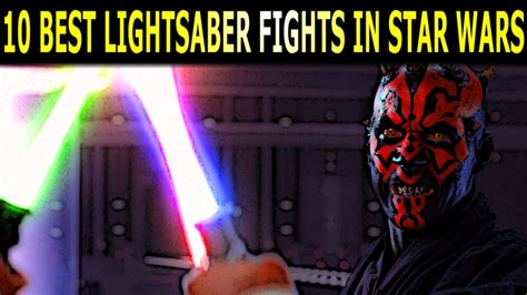 top   lightsaber fights  star wars movies youtube