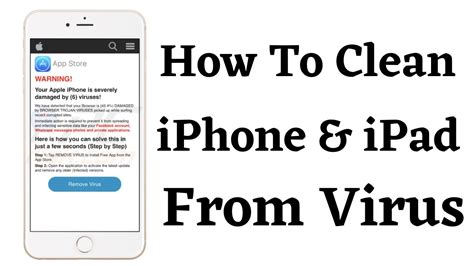 clean iphone ipad  virus  youtube