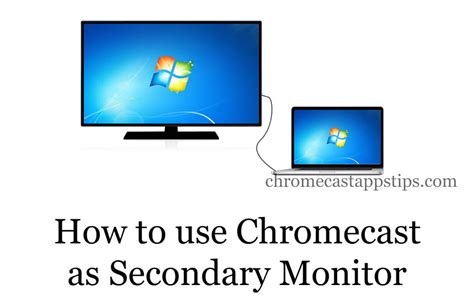 chromecast   monitor chromecast apps tips