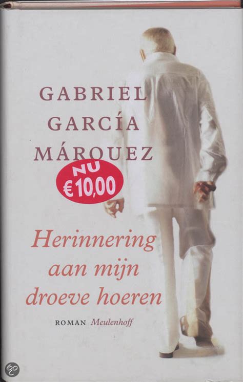 “herinnering aan mijn droeve hoeren” gabriel garcia marquez literatuurlijst 3de graad