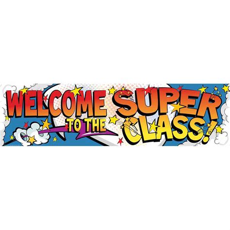 super class classroom banners eureka school