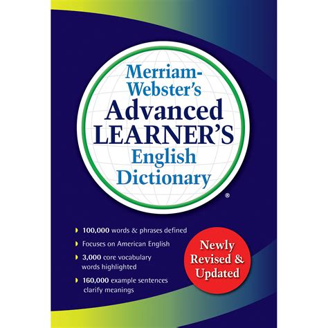 merriam websters advanced learners english dictionary newly revised updated merriam