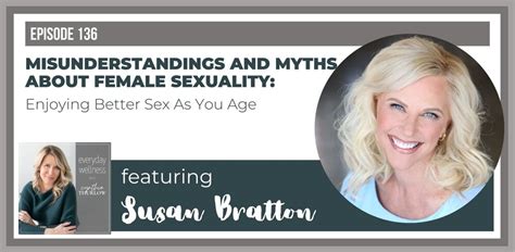 Ep 136 Misunderstandings And Myths About Female Sexuality Enjoying