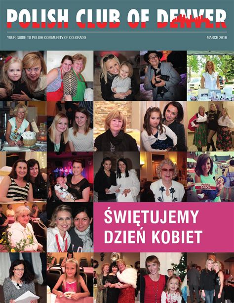 Polish Club Of Denver Magazine March 2016 By Polish Club Of Denver