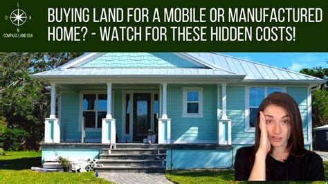 buying land   mobile  manufactured home    hidden costs youtube