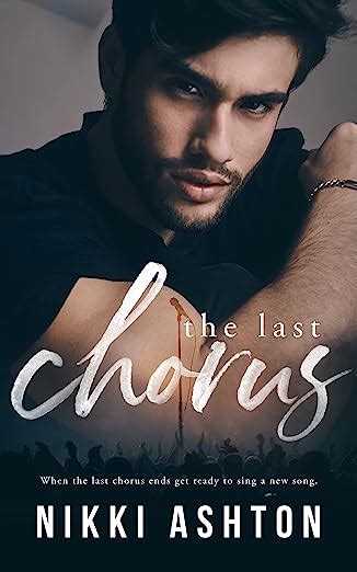 the last chorus a rock star romance ebook ashton nikki ashton