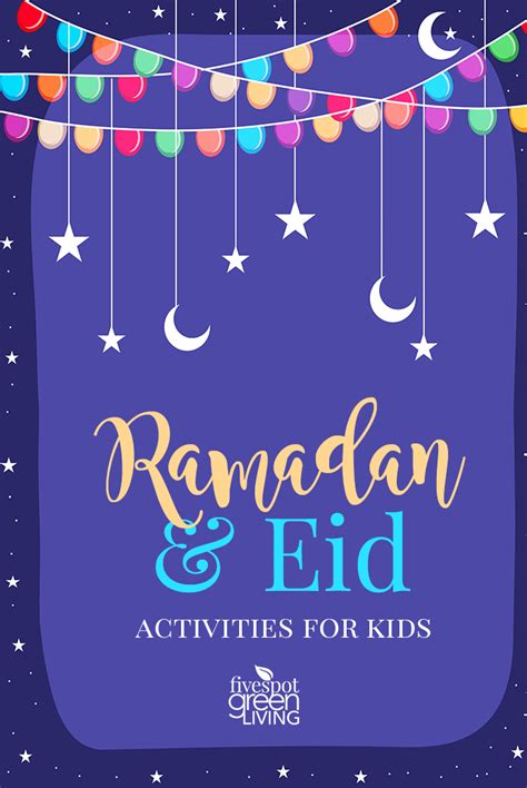 ramadan  eid activities  kids  spot green living