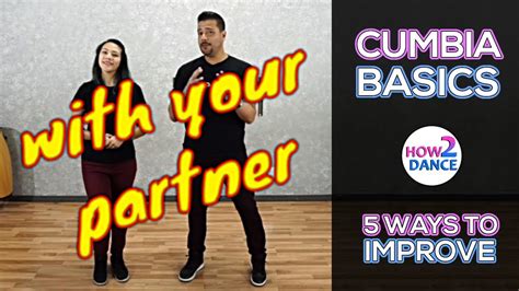 cumbia basics part 1 5 ways to improve instantly in 2018 how 2
