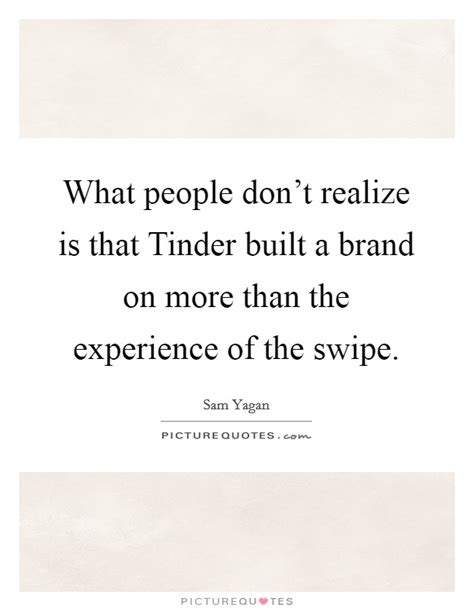 tinder quotes tinder sayings tinder picture quotes