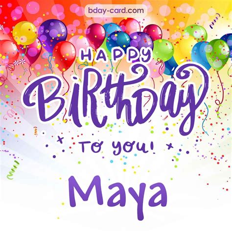 birthday images  maya  happy bday pictures   bday