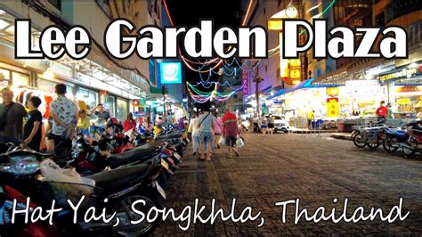 [🇹🇭4k] Lee Gardens Plaza Hat Yai Thailand Youtube