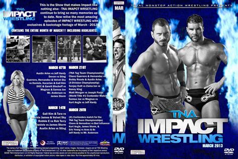tna impact wrestling march  dvd cover  chirantha  deviantart
