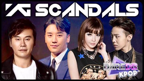 History Of Every K Pop Scandal With Yg Entertainment Youtube