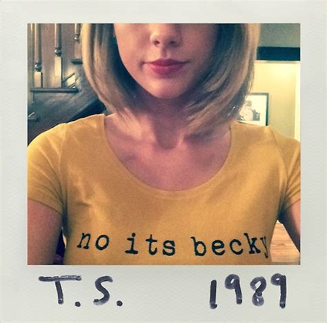 Taylor Swift Embraces The ‘no Its Becky’ Meme On Tumblr
