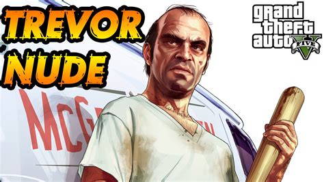 Playthrough Gta V [pc] 23 Trevor Nude Youtube