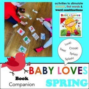 baby loves spring book companion toddlers preschoolers speech