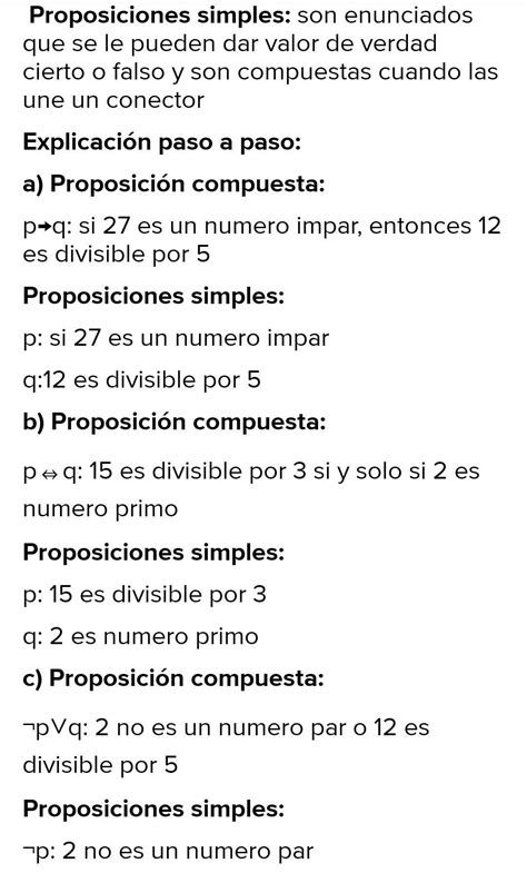 identifica las proposiciones simples  componen cada una de las proposiciones compuestas