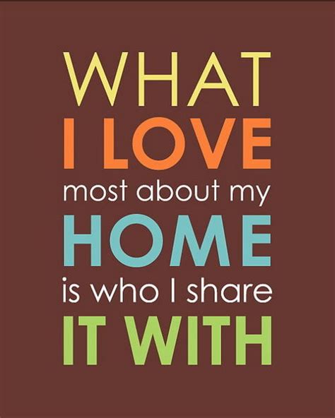 what i love most about my home is who i share it with pictures photos