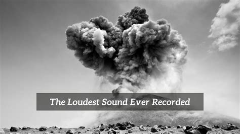 loudest sound  recorded cmuse
