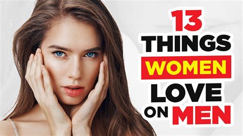 13 Things Women Absolutely Love On Men They Notice These In Seconds