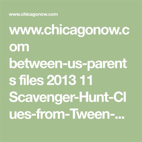 wwwchicagonowcom   parents files   scavenger hunt