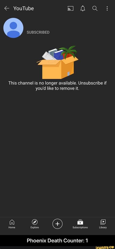 youtube al   subscribed  channel   longer  unsubscribe  youd