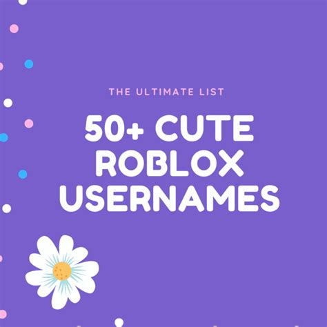 cute roblox usernames  ideas  ultimate list turbofuture