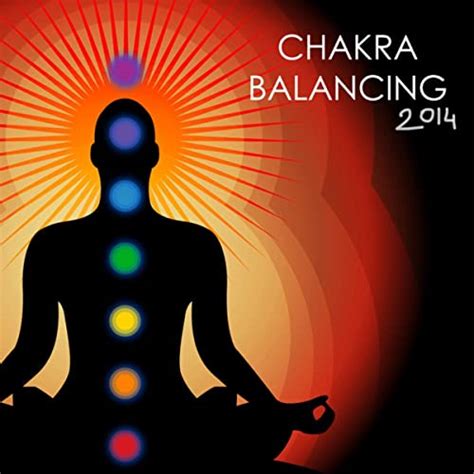 chakra balancing 2014 chakra meditation music sound healing therapy