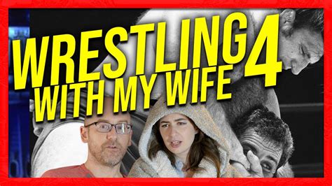 wrestling with my wife 4 youtube