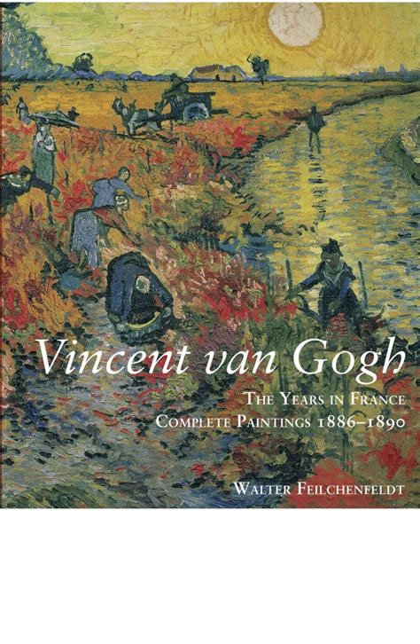 Vincent Van Gogh The Years In France — Pallant Bookshop