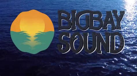 big bay sound ~ season 2 highlights youtube