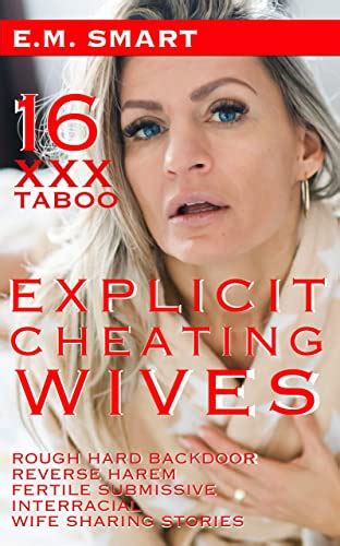 explicit cheating wives 16 xxx taboo rough hard backdoor reverse harem