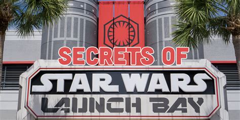 secrets  star wars launch bay mouseketrips