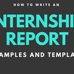 write  impressive internship report scholarshipfellow