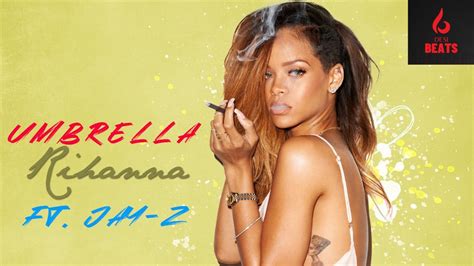 Rihanna Umbrella Lyrics Ft Jay Z Lyrics Desi Beats Youtube